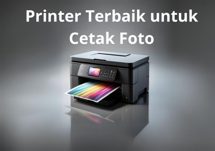 Printer terbaik untuk cetak foto rumah 2024